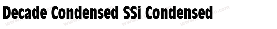 Decade Condensed SSi Condensed字体转换